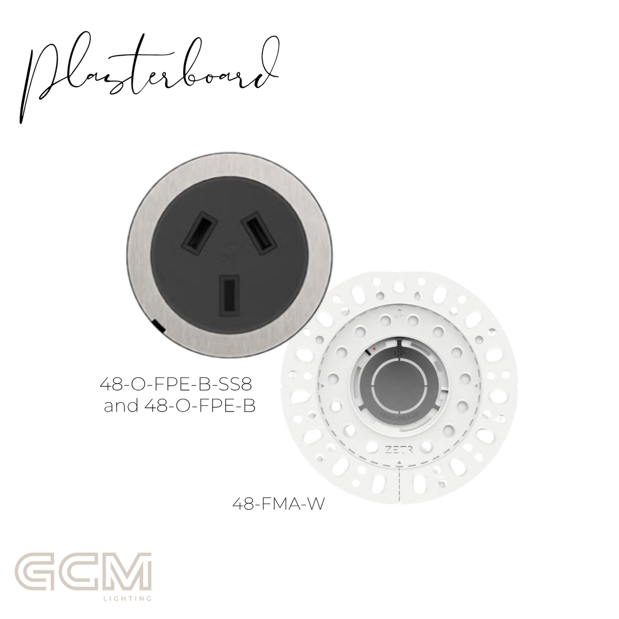 ZETR - 48 / Flush - Steel Single Outlet